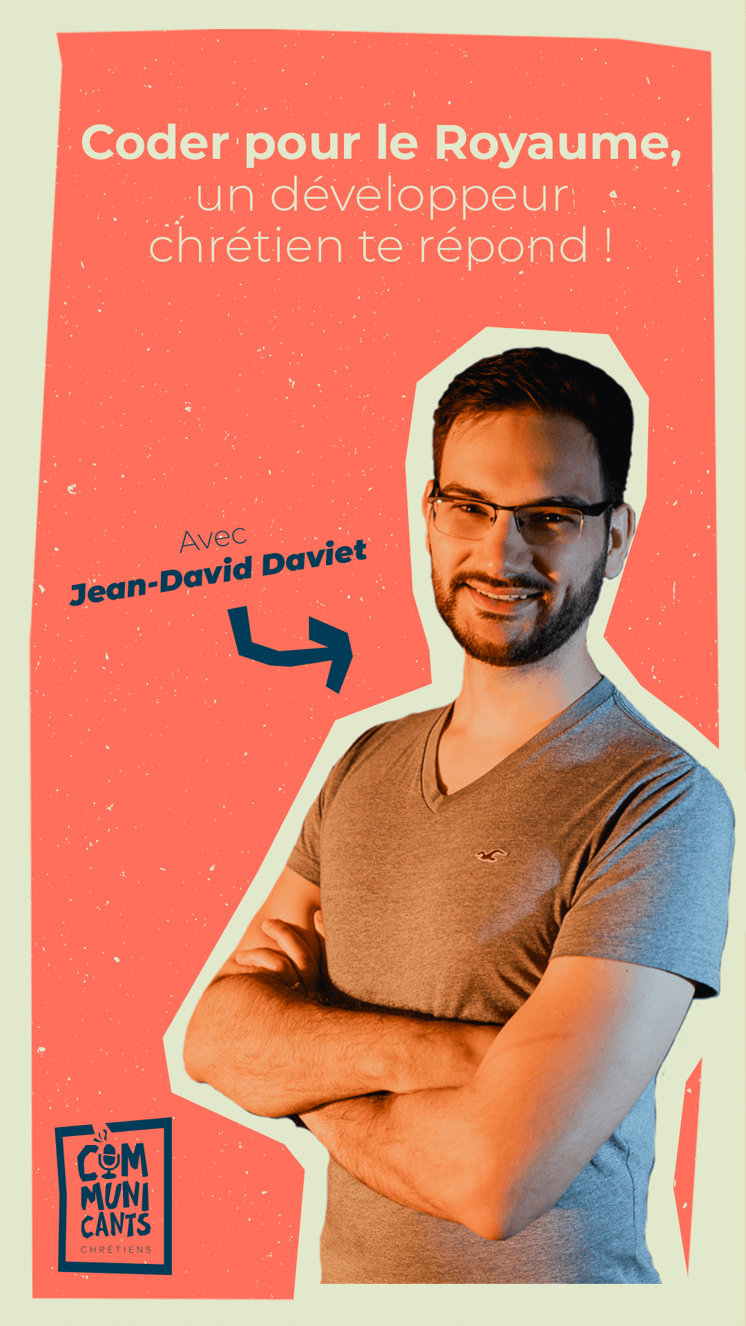 Jean-David Daviet, Coder pour le Royaume, un développeur chrétien te répond